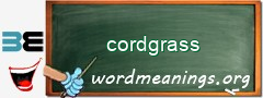 WordMeaning blackboard for cordgrass